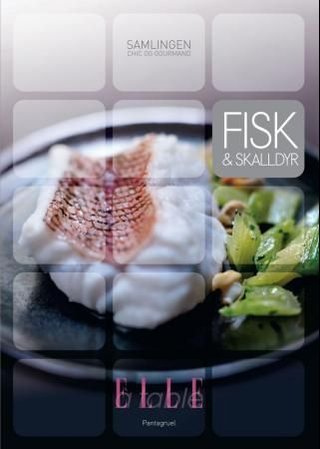"Fisk & skalldyr" av Elle á table