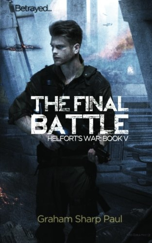 "The Final Battle Helfort's War (Volume 5)" av Graham Sharp Paul