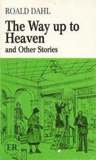 The way up to heaven and other stories
