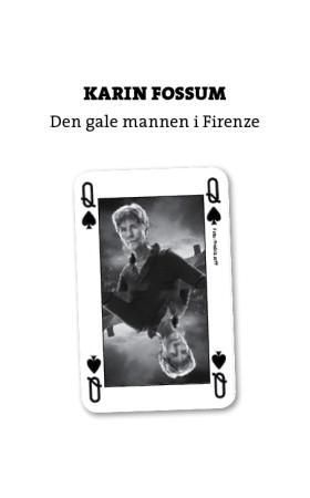 "Den gale mannen i Firenze" av Karin Fossum