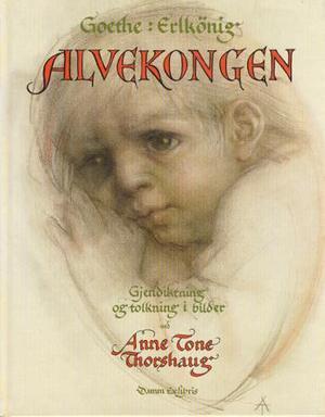 "Alvekongen" av Johann Wolfgang von Goethe