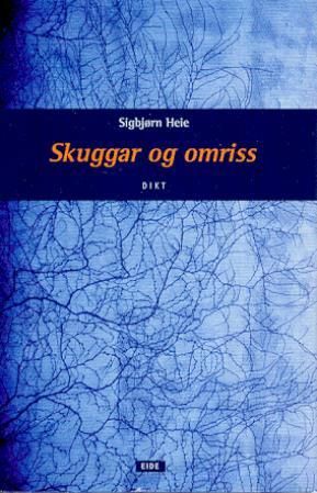 Skuggar og omriss - dikt