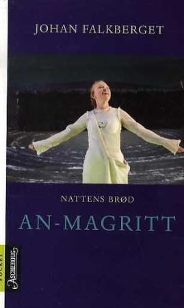 Nattens brød - An-Magritt
