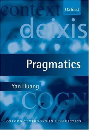 "Pragmatics (Oxford Textbooks in Linguistics)" av Yan Huang