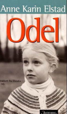 "Odel - roman" av Anne Karin Elstad