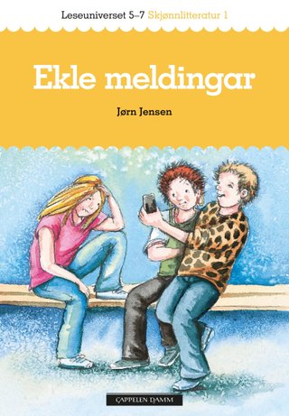 Ekle meldingar - leseuniverset 5-7 : skjønnlitteratur 1