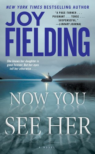 "Now You See Her" av Joy Fielding