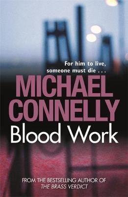 "Blood work" av Michael Connelly