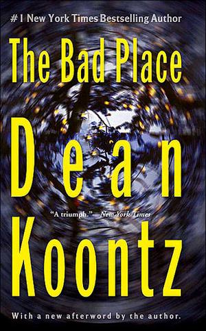 "The Bad Place" av Dean Koontz