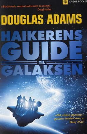 "Haikerens guide til galaksen" av Douglas Adams