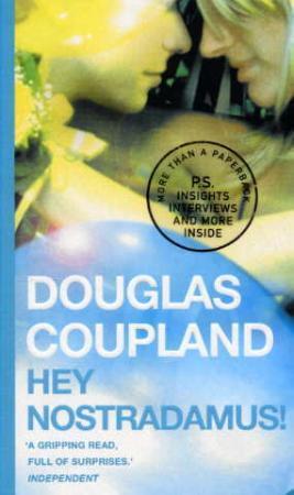 "Hey Nostradamus!" av Douglas Coupland