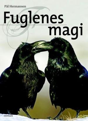 "Fuglenes magi" av Pål Hermansen