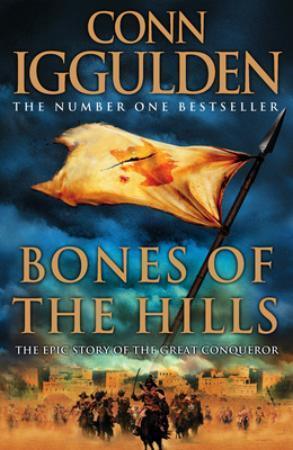 "Bones of the hills" av Conn Iggulden