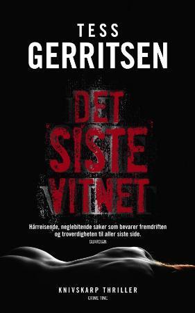 "Det siste vitnet" av Tess Gerritsen