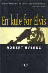 En kule for Elvis