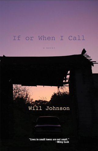 "If Or When I Call" av Will Johnson