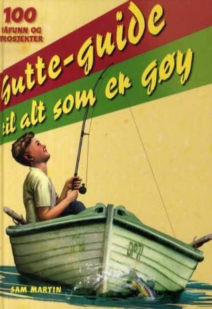 Gutte-guide til alt som er gøy