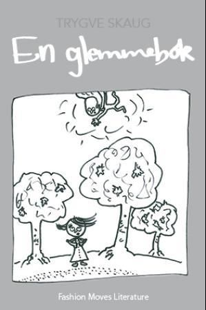 "En glemmebok" av Trygve Skaug