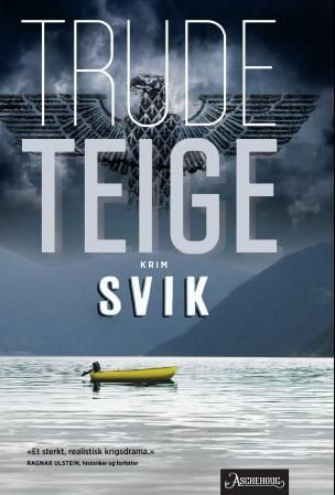 "Svik - krim" av Trude Teige