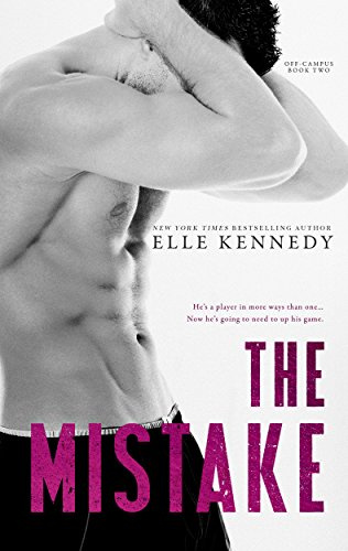 "The Mistake (Off-Campus Book 2)" av Elle Kennedy