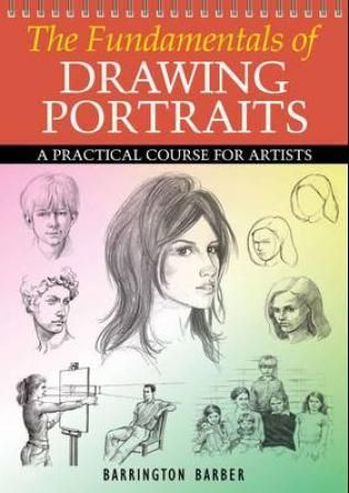 "The fundamentals of drawing portraits"