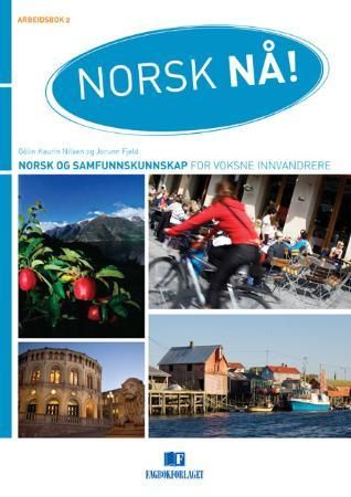 Norsk nå! - arbeidsbok 2 - A2