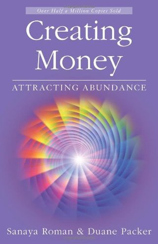 "Creating Money Attracting Abundance (Sanaya Roman)" av Sanaya Roman