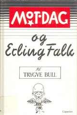 "Mot Dag og Erling Falk" av Trygve Bull