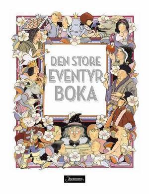 "Den store eventyrboka" av Turid Opsahl