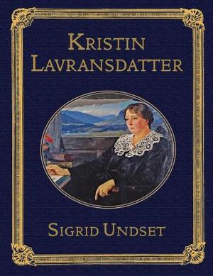 "Kristin Lavransdatter" av Sigrid Undset