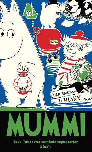 Mummi - Tove Janssons samlede tegneserier : bind 3