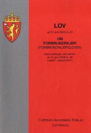 Lov om forbrukerkjøp (forbrukerkjøpsloven) av 21. juni 2002 nr. 34 - med endringer, sist ved lov av 30. juni 2006 nr. 46 (i kraft 1. januar 2007)