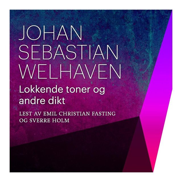 "Lokkende toner og andre dikt" av Johan Sebastian Welhaven