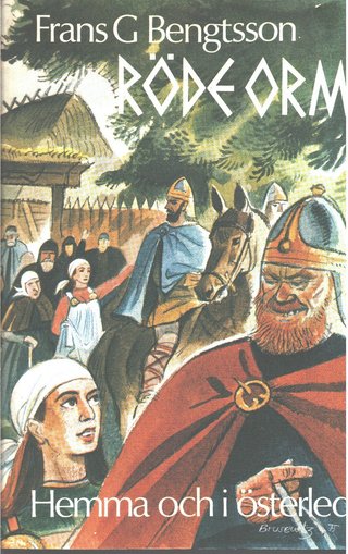 "Röde Orm. Hemma och i österled ... Femte upplagan" av Frans Gunnar Bengtsson