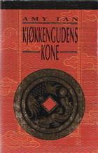 "Kjøkkengudens kone" av Amy Tan