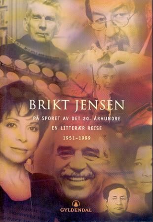 På sporet av det 20. århundre - en litterær reise 1951-1999