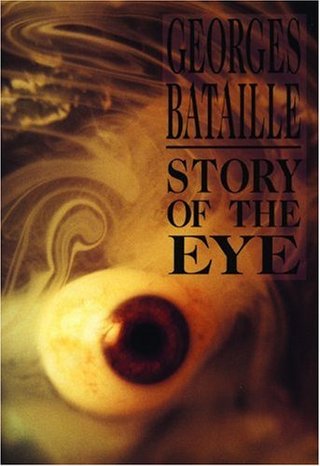 "The Story of the Eye" av Georges Bataille