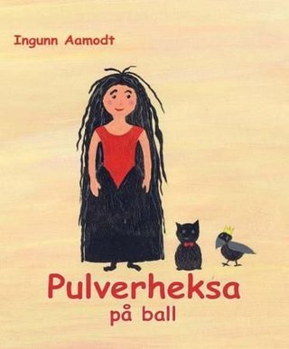 "Pulverheksa på ball" av Ingunn Aamodt
