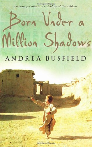 "Born Under a Million Shadows" av Andrea Busfield