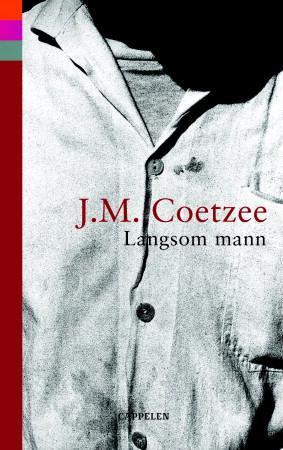 "Langsom mann" av J.M. Coetzee