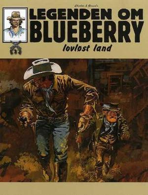 "Lovløst land" av Jean-Michel Charlier