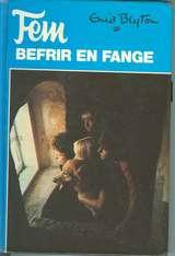 "Fem befrir en fange" av Enid Blyton