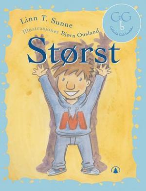 "Størst" av Linn T. Sunne
