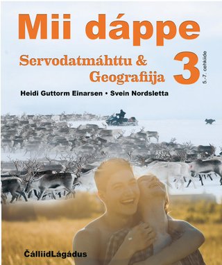 Mii dáppe 3 - servodatmáhttu & geografiija : 5.-7 cehkkiide
