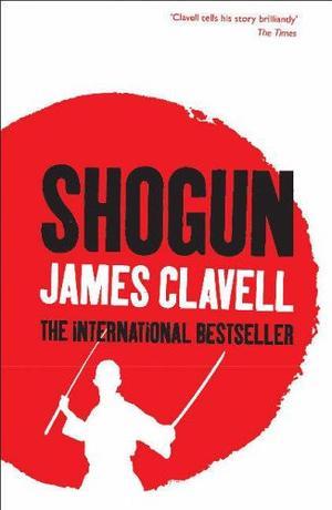 "Shogun A Novel of Japan" av James Clavell