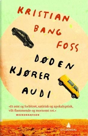 "Døden kjører Audi" av Kristian Bang Foss
