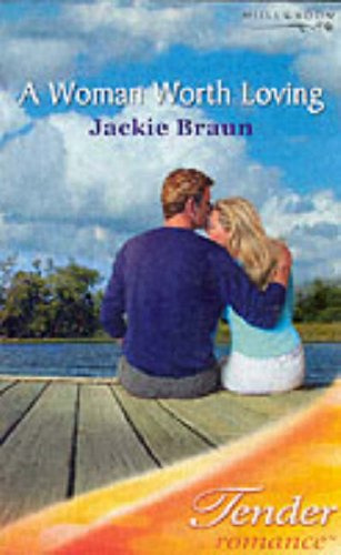 "A Woman Worth Loving (Tender Romance)" av Jackie Braun