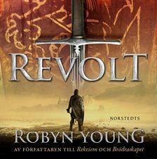 "Revolt" av Robyn Young