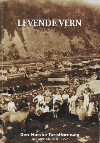"Levende vern DNTs årbok 1997" av Marianne Monsen