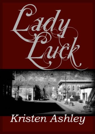 "Lady Luck (Colorado Mountain Series)" av Kristen Ashley